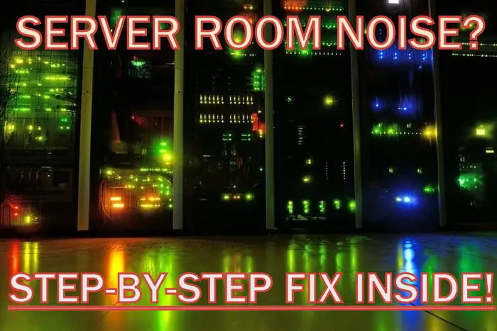 How to Soundproof a Server Room & Reduce Server Noise